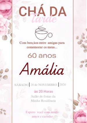 Convite Chá da Tarde Floral 60 Anos para Editar