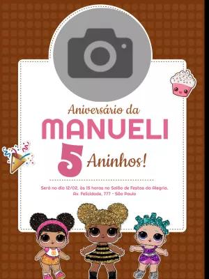 Convite Aniversário LOL Surprise com Foto para Editar Online