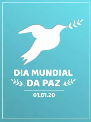 Post Dia Mundial da Paz com Pomba Branca para Editar