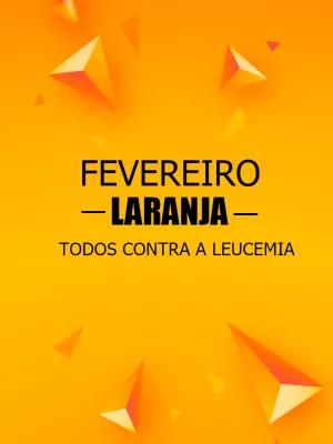 Post Fevereiro Laranja sobre Leucemia para Editar Online
