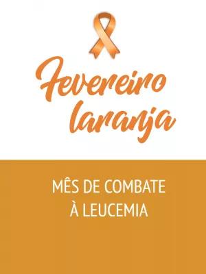 Post Fevereiro Laranja de Combate à Leucemia para Editar