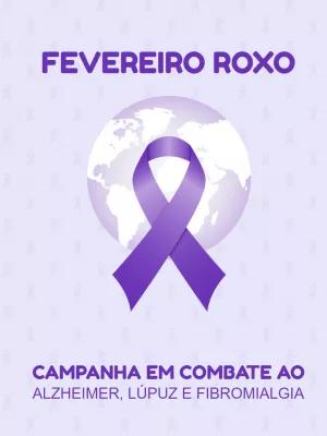 Arte Editável Fevereiro Roxo com Laço para Campanha Online