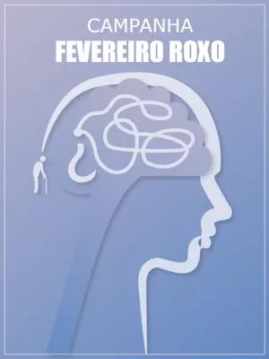 Post Fevereiro Roxo sobre Conscientização para Editar