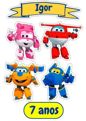 Topo de Bolo Super Wings com Personagens para Editar Online