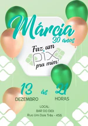 Convite de Aniversário Faz um PIX pra Mim para Editar Online
