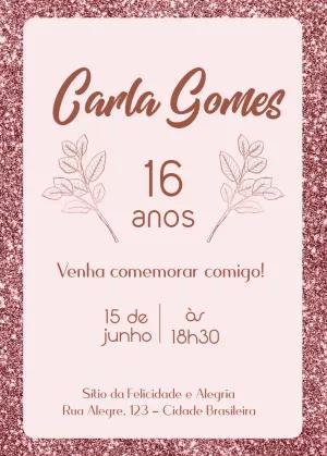 Convite de Aniversário 16 Anos Rosa Glitter para Editar Online