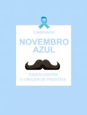 Arte para Campanha Novembro Azul com Bigode para Editar