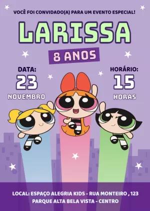 Convite Aniversário Meninas Super Poderosas para Editar Online