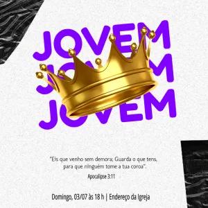 Convite de Culto Jovem com Coroa para Editar Online