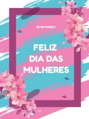 Cartão Dia da Mulher Floral e Moderno para Editar Online
