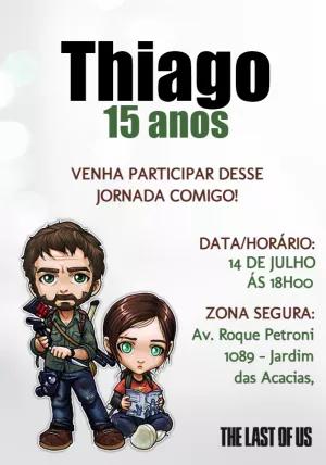 Convite Aniversário The Last Of Us para Editar Online