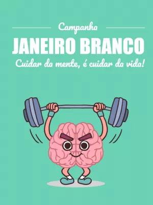 Arte Editável Janeiro Branco sobre Saúde Mental para Post
