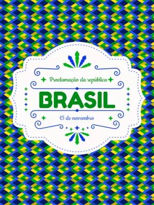 Post Editável Online para Proclamação da República