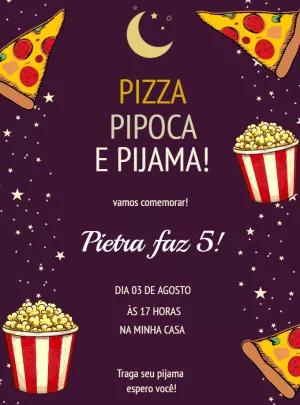 Convite Festa do Pijama com Pizza e Pipoca para Editar Online