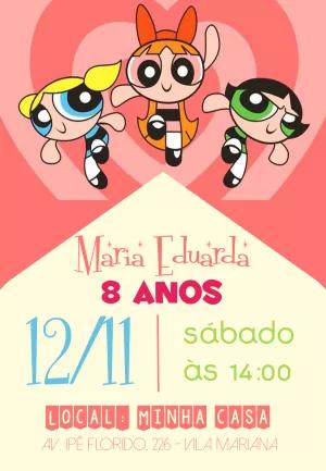 Convite Aniversário Meninas Super Poderosas para Editar Online