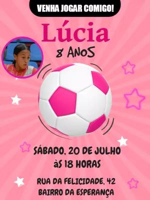 Convite Aniversário Futebol Menina com Foto para Editar Online