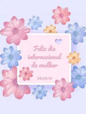 Post Dia da Mulher com Flores para Editar Online