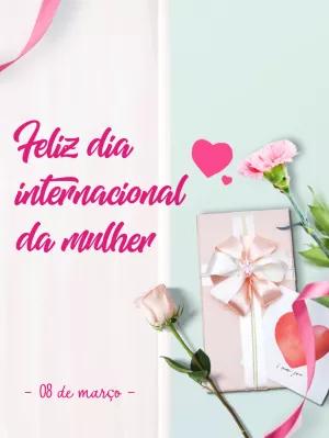 Post Dia da Mulher com Flores e Presente para Editar Online