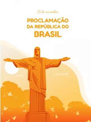 Arte Editável Proclamação da República para Redes Sociais