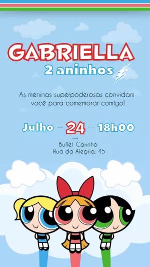 Convite Aniversário Meninas Superpoderosas para Editar Online