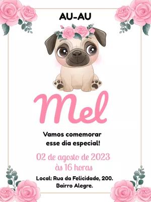 Convite Aniversário de Cachorro Pug Floral para Editar Online