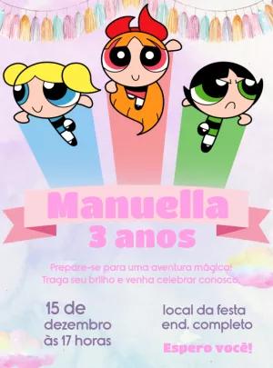 Convite Aniversário Meninas Super Poderosas para Editar Online