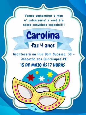 Convite Aniversário Carnaval com Máscaras para Editar Online