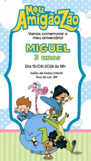 Convite Aniversário Meu Amigãozão com Personagens para Editar