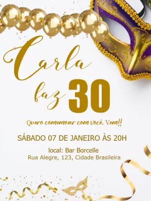 Convite Aniversário Carnaval Baile de Máscaras para Editar