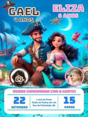 Convite Aniversário Duplo Pirata e Sereia com Foto para Editar