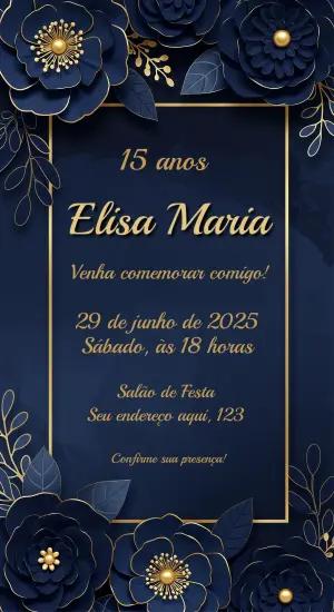 Convite de 15 Anos Azul Marinho e Dourado Floral para Editar