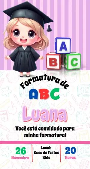 Convite Digital Formatura ABC Menina Loira Editável