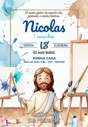 Convite Aniversário Jesus Pintor Aquarela Modelo Editável