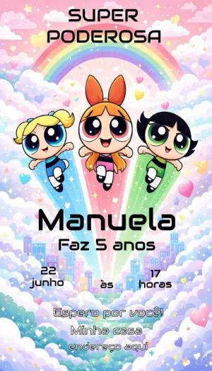 Convite Infantil Meninas Superpoderosas para Editar
