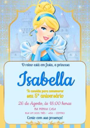 Convite Digital Aniversário Princesa Cinderela Editável