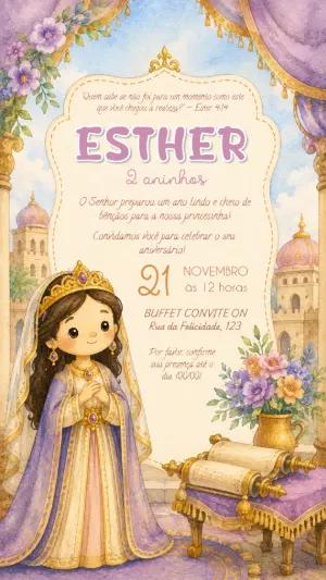 Convite de Aniversário Rainha Ester Editável para Menina