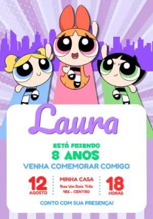 Convite Digital Festa Meninas Superpoderosas para Editar