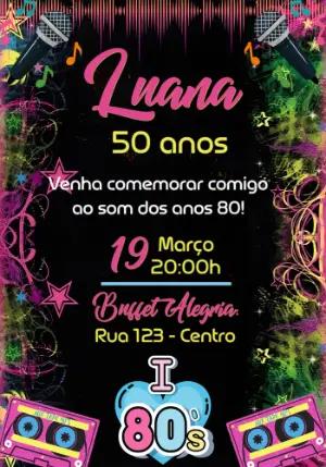 Convite Aniversário Anos 80 Neon | Modelo Digital Editável