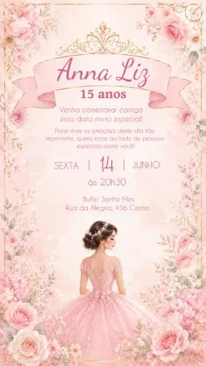 Convite Digital 15 Anos Princesa Floral para Editar
