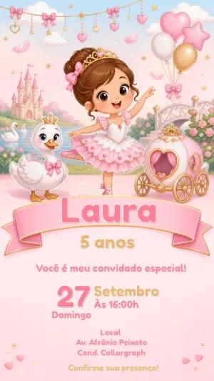 Convite Aniversário Princesa Cisne e Bailarina Editável