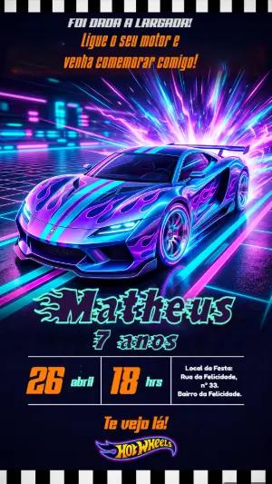 Convite de Aniversário Hotwheels Neon Futurista Editável