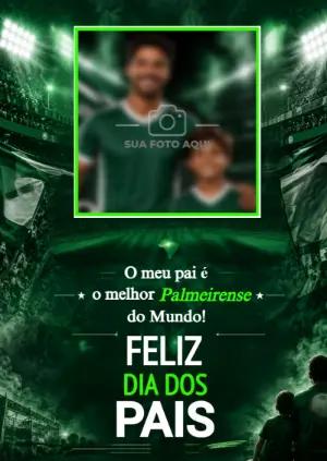 Cartão Dia dos Pais Palmeiras com Foto Editável