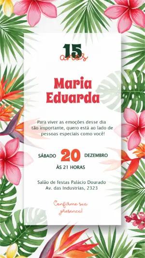 Convite de 15 Anos Tropical com Flores Editável para Festa