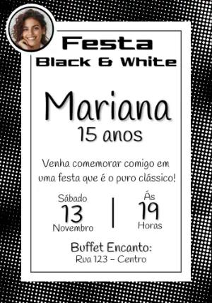 Convite Aniversário Preto e Branco com Foto para Editar Online