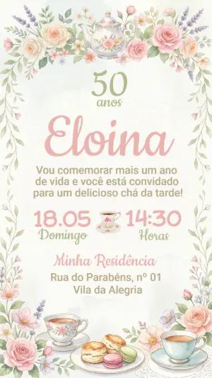 Convite Chá da Tarde 50 Anos Floral Editável