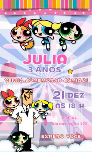 Convite Aniversário Meninas Super Poderosas para Editar Online