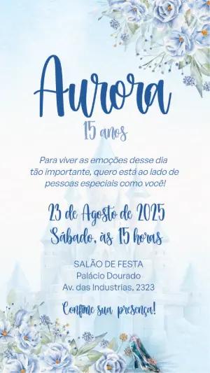 Convite 15 Anos Princesa Cinderela Floral Azul para Editar