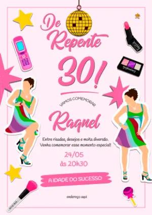 Convite De Repente 30 Anos Editável Estilo Anos 2000